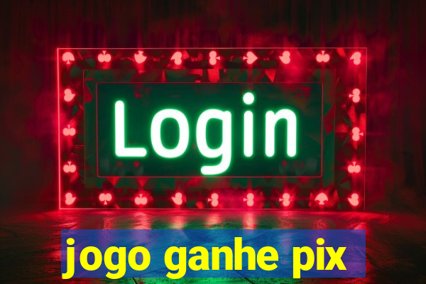 jogo ganhe pix